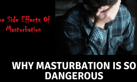 Side Effects and Causes Of Masturbation