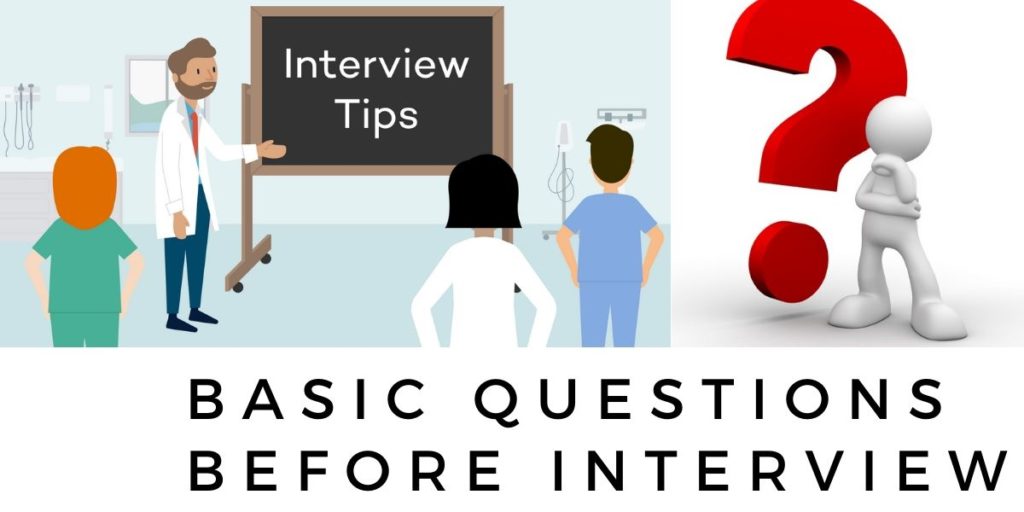 Which Basic Questions Should Be Prepared Before The Interview