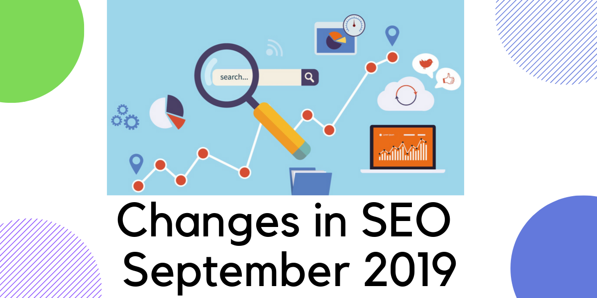 What are the new changes in SEO September 2019