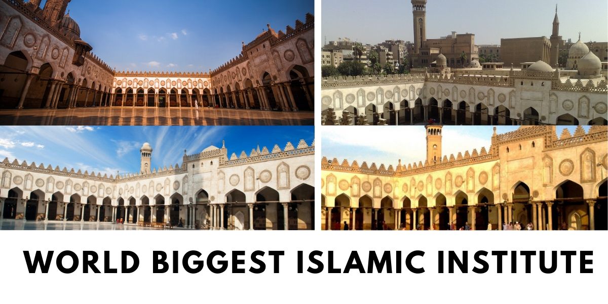 Biggest Islamic Institute Of The World | Jamia Al-Azhar