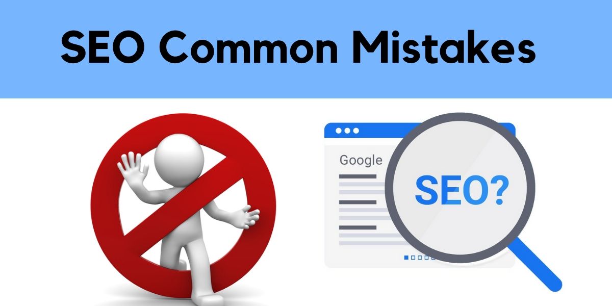 8 Common SEO Mistakes To Avoid in 2024