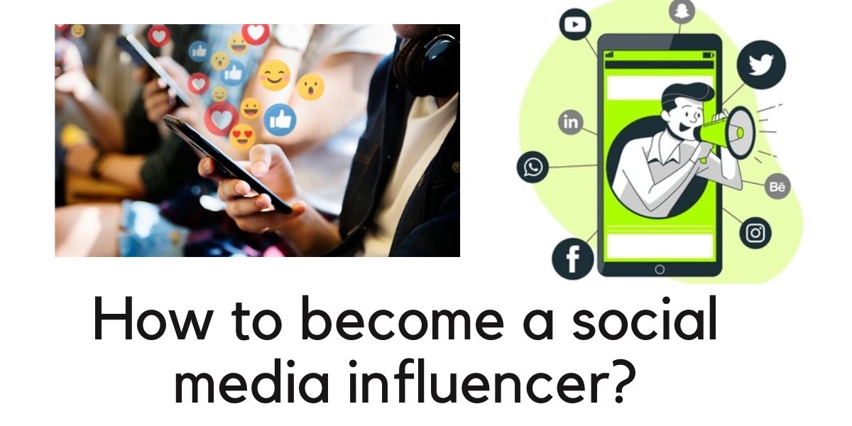 How to become a social media influencer?