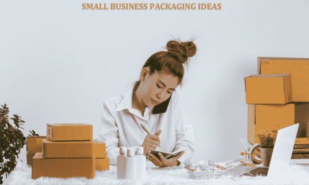 Top 10 Small Business Packaging Ideas