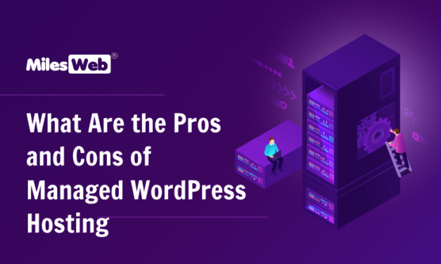 What Are the Pros and Cons of Managed WordPress Hosting