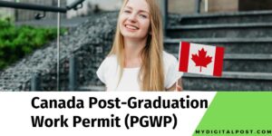2025 Changes to Canada Post-Graduation Work Permit (PGWP)